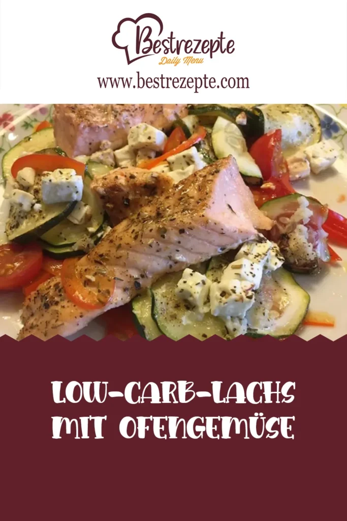 Low-Carb-Lachs mit Ofengemüse  